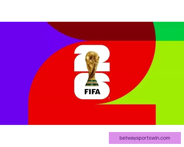 美加墨世界杯精彩竞猜攻略与官方投注指南全解析